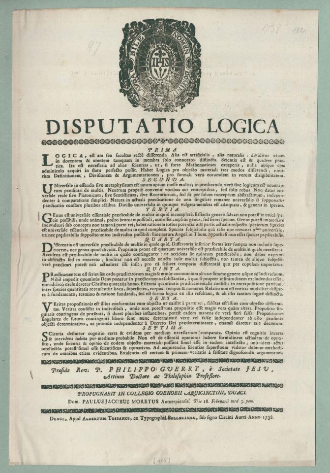 Aankondiging van de ‘Disputatio’ die Paulus Jacobus Moretus in 1738 verdedigde aan de Universiteit van Douai (MPM R 63.8 2:103)